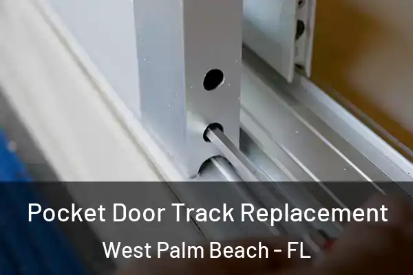  Pocket Door Track Replacement West Palm Beach - FL