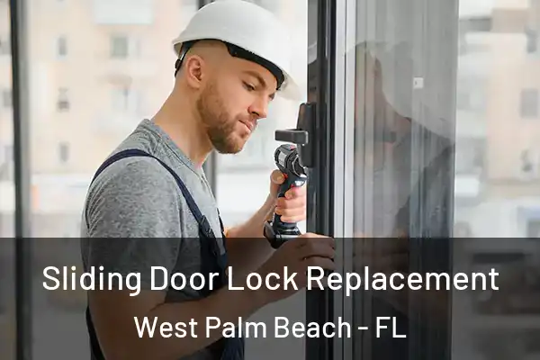  Sliding Door Lock Replacement West Palm Beach - FL