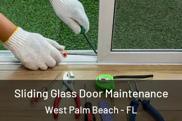  Sliding Glass Door Maintenance West Palm Beach - FL
